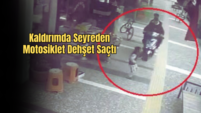 Manavgat'ta Kaldırımda İlerleyen Motorlu Bisikletin Çarptığı Çocuk Ölümden Döndü