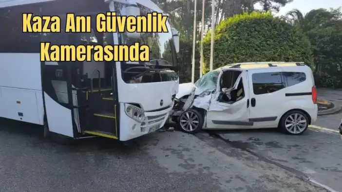 Manavgat’ta Servis Otobüsü ile Ticari Araç Çarpıştı