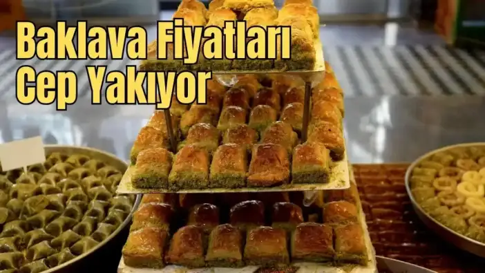 Antalya’da Baklava Fiyatları Rekora Koşuyor