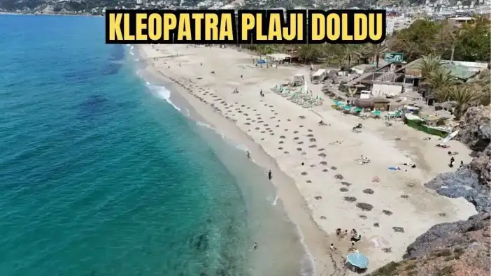 Bayram Öncesi Alanya Sahilleri Hareketlendi! Kleopatra Plajı Doldu
