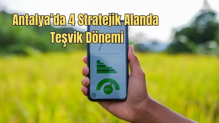 Antalya’nın Geleceği Yerel Kalkınma Hamlesiyle Şekilleniyor