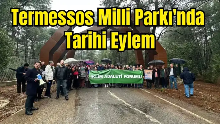 Milli Parklar İçin Termessos'ta Direniş: 