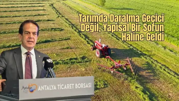 Son 25 Yılda Tarım Sektörü 8 Kez Küçüldü, Antalya Direniyor