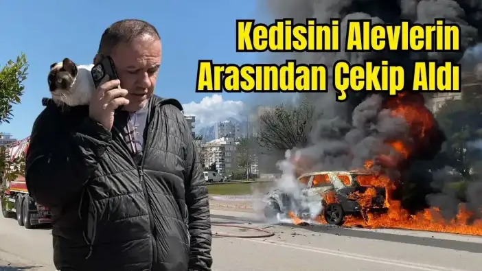 Uncalı’da Alev Topuna Dönen Araçtan Kedisini Kurtardı