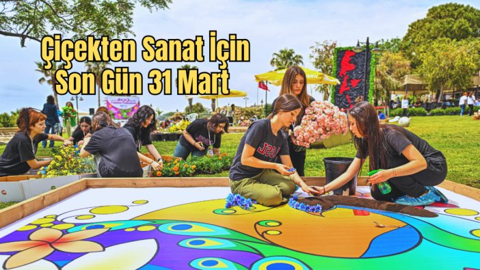 Muratpaşa’da Çiçekten Sanat Başlıyor!
