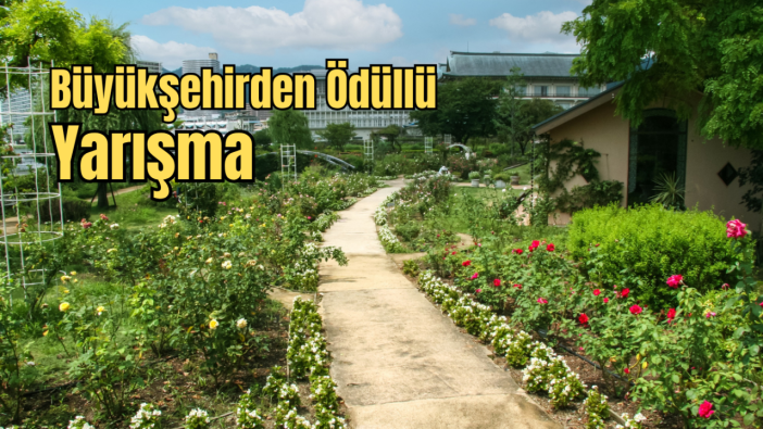 Antalya’da En Güzel Bahçe ve Balkon Yarışması Başladı