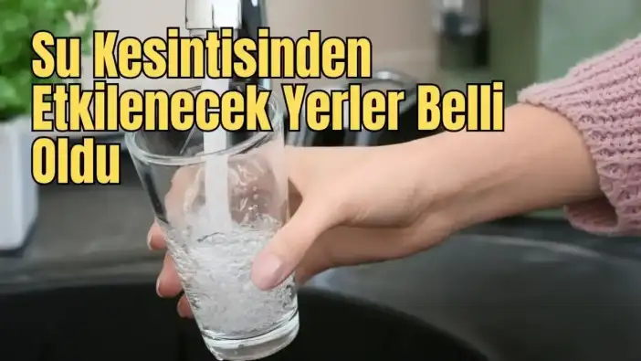 Serik'teki 3 Bölgeye 12 Saat Su Verilemeyecek