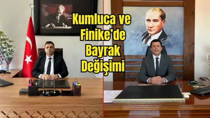 Kumluca ve Finike Orman İşletme'de Yeni Dönem! Göreve Başladılar