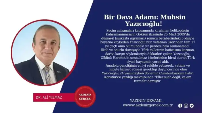 Bir Dava Adamı: Muhsin Yazıcıoğlu!
