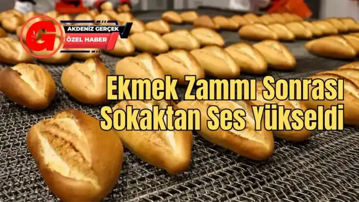 Antalya’da Vatandaş İçin Ekmek Lüks Oldu