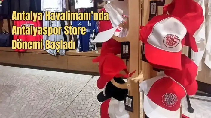 Antalyaspor Lisanslı Ürünleri Antalya Havalimanı’nda