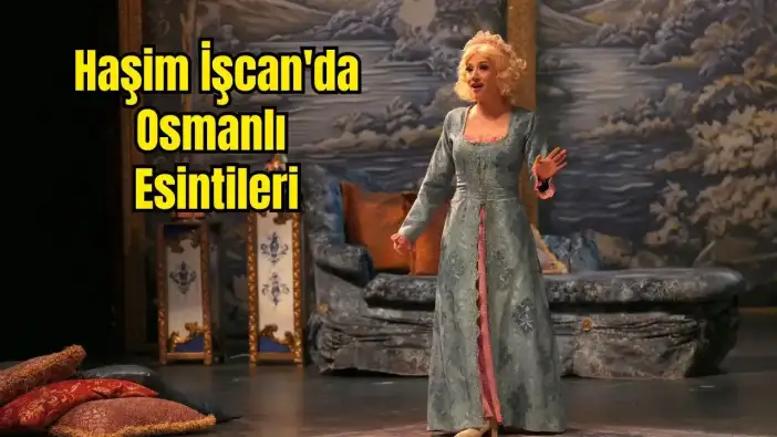 Antalya'da Mozart Rüzgarı: 'Saraydan Kız Kaçırma'ya İhtişamlı Prömiyer