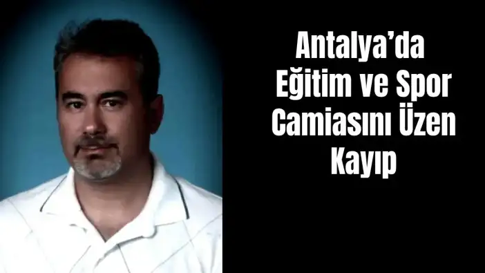 Akdeniz Üniversitesi Yasta: Dr. İbrahim Ethem Hindistan Vefat Etti