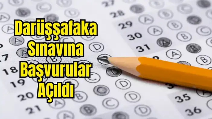 Darüşşafaka’nın Antalya’daki Sınav Yeri ve Tarihi Belli Oldu