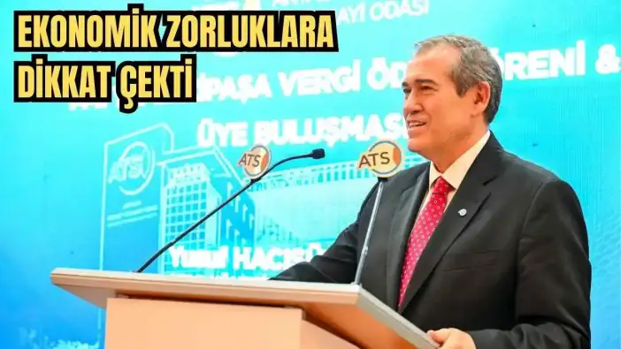 ATSO Başkanı Hacısüleyman'dan Kritik Açıklama: 'Zor Dönemde Üretmeye Devam Etmeliyiz'