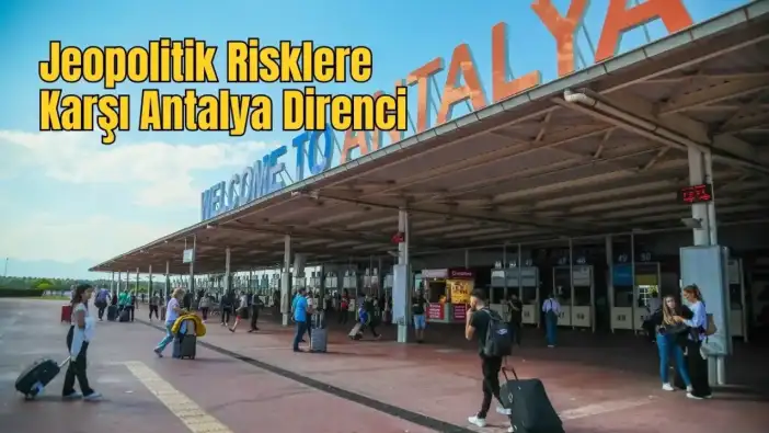 Bölgedeki Gerilim Antalya’yı Durdurmadı