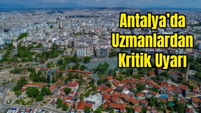 Antalya'daki Eski Binalarda Gizli Tehlike: Arsa Payına Dikkat!