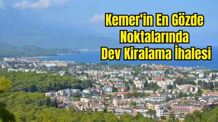 Sezon Öncesi Kemer'de Belediye 16 İş Yerini Kiraya Veriyor