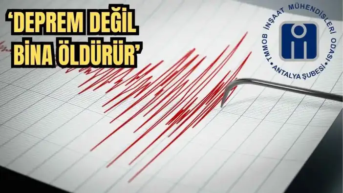 Antalya'da Peş Peşe Meydana Gelen Depremlerden Sonra İMO'dan Uyarı!