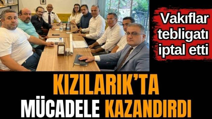 Kızılarık’ta mücadele kazandırdı!