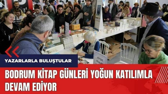 Bodrum Kitap Günleri'ne yoğun ilgi