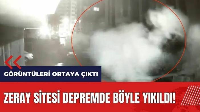 Adana'daki Zeray Sitesi depremde böyle yıkıldı!