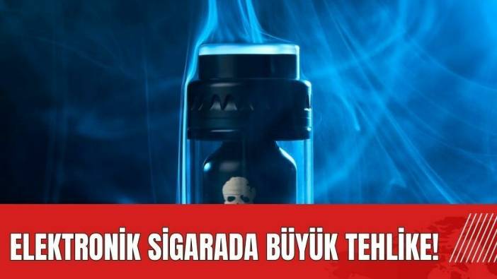 Elektronik sigarada büyük tehlike! Gençlerde oran 10 katına ulaştı