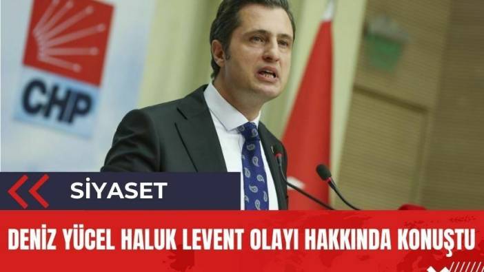 CHP'den Haluk Levent açıklaması! Hatay'a aday olacak mı?