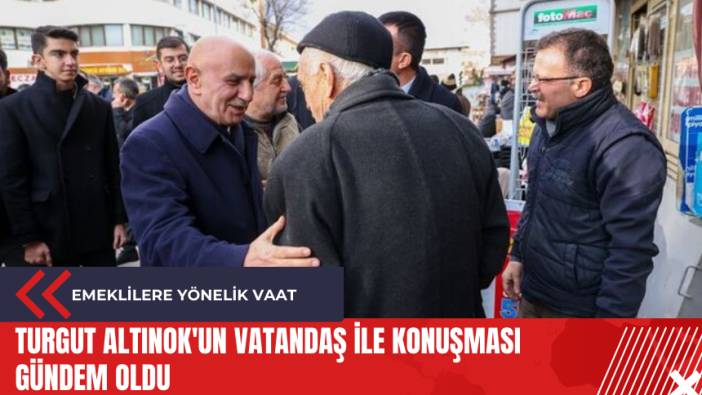Turgut Altınok'un vatandaş ile konuşması gündem oldu