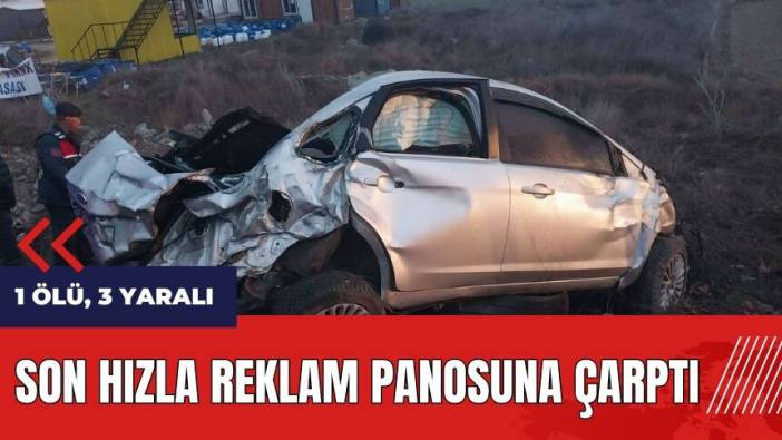 Isparta'da korkunç kaza! Son hızla reklam panosuna çarptı