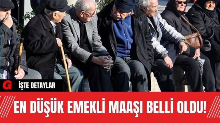 En Düşük Emekli Maaşı Belli Oldu!