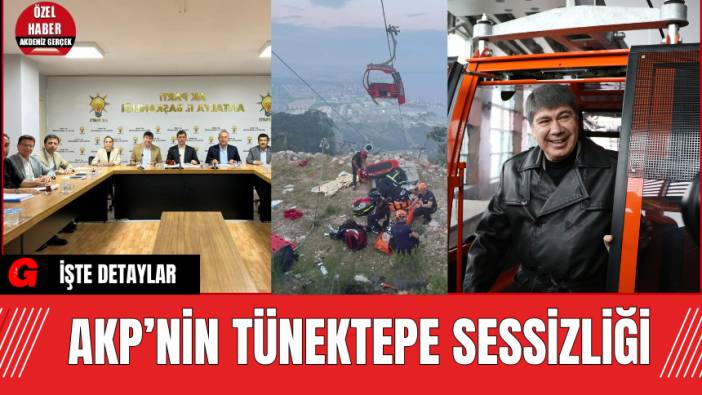AKP’nin Tünektepe Sessizliği
