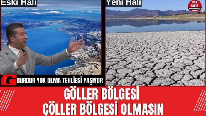 Göller Bölgesi Çöller Bölgesi Olmasın