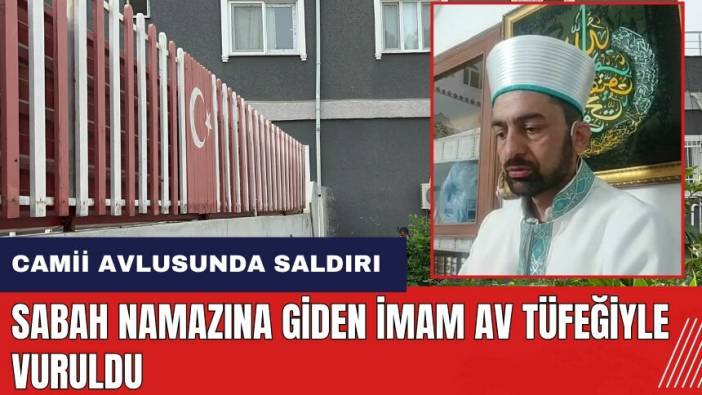 Hatay'da sabah namazına giden imam camii avlusunda vuruldu