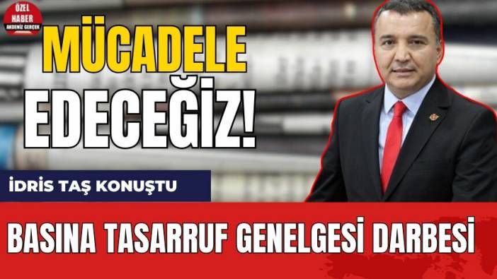 Basına Tasarruf Genelgesi Darbesi! Gazeteci Örgütleri Ne Yapıyor?