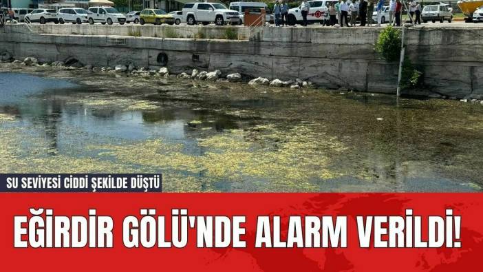 Eğirdir Gölü'nde Alarm Verildi! Su Seviyesi Ciddi Şekilde Düştü