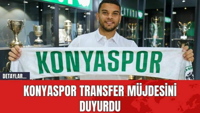 Konyaspor Transfer Müjdesini Duyurdu