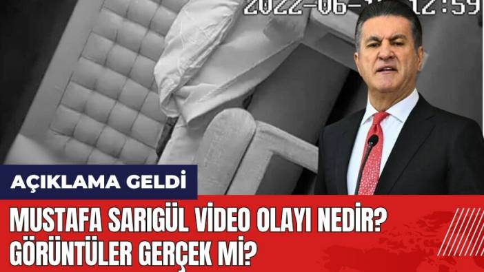 Mustafa Sarıgül video olayı nedir? Görüntüler gerçek mi? Açıklama geldi