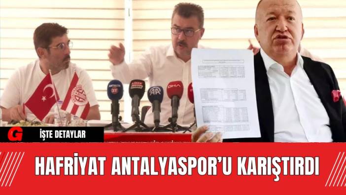 Hafriyat Antalyaspor’u karıştırdı