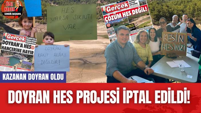 Doyran HES projesi iptal edildi! Kazanan Doyran oldu