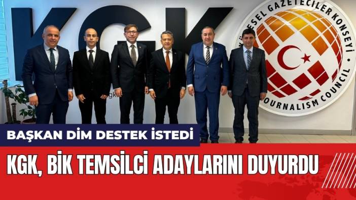 KGK BİK Temsilci Adaylarını Duyurdu