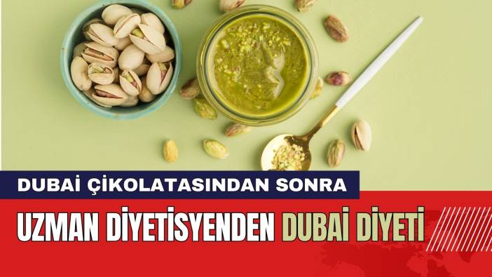 Bu Diyeti Yapmak Dolu Cüzdan İster! Uzman Diyetisyenden Dubai Diyeti