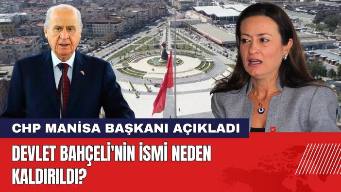 Devlet Bahçeli'nin İsmi Neden Kaldırıldı?