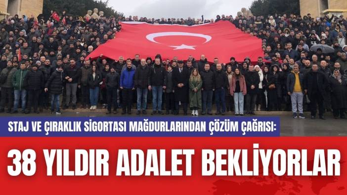 Staj ve Çıraklık Sigortası Mağdurlarından Çözüm Çağrısı: 38 Yıldır Adalet Bekliyoruz