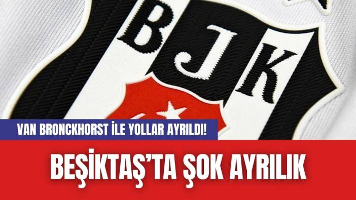 Beşiktaş’ta Şok Ayrılık: Van Bronckhorst ile Yollar Ayrıldı!