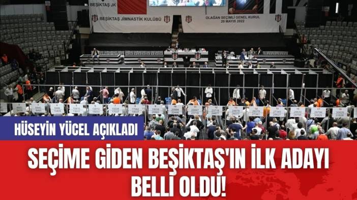 Seçime Giden Beşiktaş'ın İlk Adayı Belli Oldu!