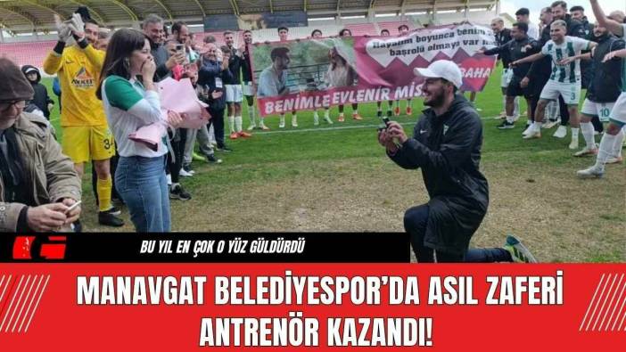 Manavgat Belediyespor’da Asıl Zaferi Antrenör Kazandı!