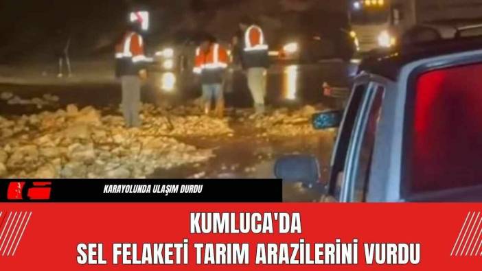 Kumluca'da Sel Felaketi Tarım Arazilerini Vurdu