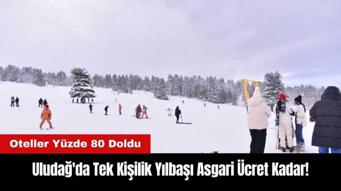 Uludağ'da Tek Kişilik Yılbaşı Asgari Ücret Kadar!