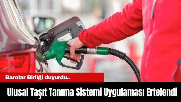Barolar Birliği duyurdu... Ulusal Taşıt Tanıma Sistemi Uygulaması Ertelendi